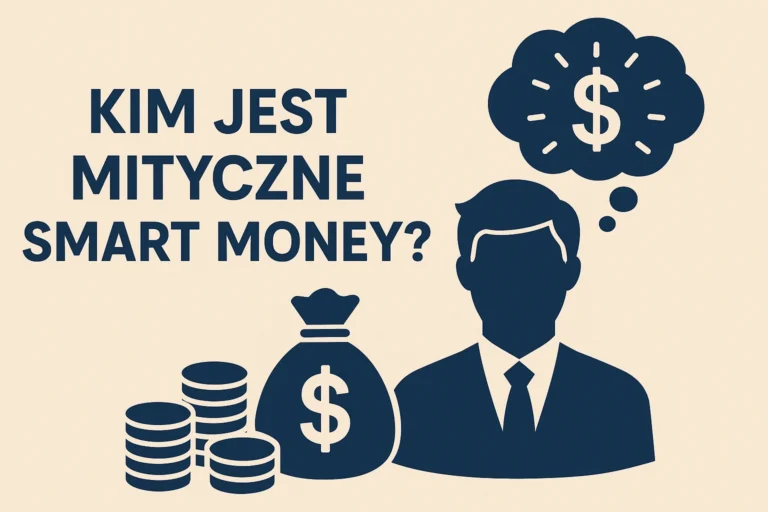kim-jest-mityczne-smart-money
