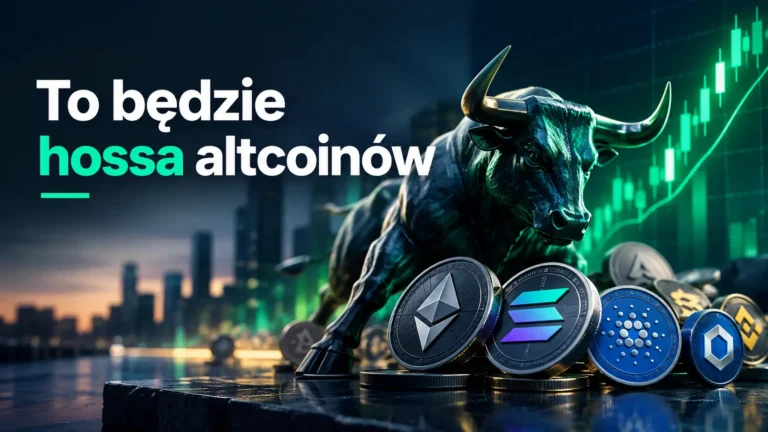 To będzie hossa altcoinów. Tak, wiem, jak to brzmi