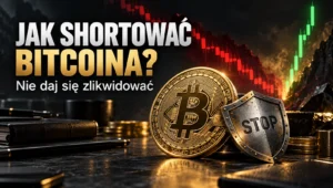 Jak shortować Bitcoina i nie dać się zlikwidować